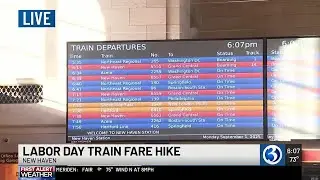 Labor Day train fare hike