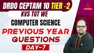 DRDO CEPTAM Tier 2/KVS TGT WE | DRDO Computer science | Previous Year questions #7 | By Neeraj sir
