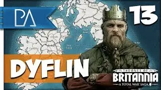 LIBERATING BRITANNIA - Thrones of Britannia: Total War Saga - Dyflin Campaign #13