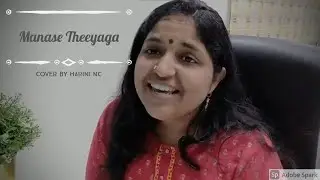Manase Theeyaga | Cover By Harini NC