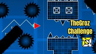 TheGroz challenge By XemCoGD | ID del nivel en los comentarios @TheGrozGD