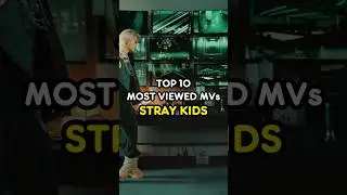⭐ TOP 10 STRAY KIDS' MOST VIEWED MVs ❤️🖤🔥 #straykids #skz