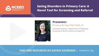 Eating Disorders in Primary Care: A Novel Tool for Screening and Referral