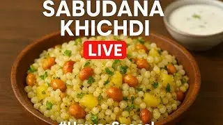 Upwasachi Perfect Sabudana Khichdi Live 🌿”NSCreation2408