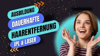 Ausbildung dauerhafte Haarentfernung