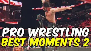 BEST WRESTLING MOMENTS - COMPILATION 2