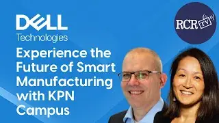 Experience the Future of Smart Manufacturing with KPN Campus