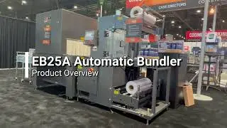 EB25A Automatic Bundler Product Overview
