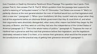 from Freedom or Death by Emmeline Pankhurst Show Passage This question has 2 parts. First, answer Pa