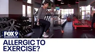 Allergic to exercising: Deadly condition linked to working out