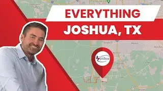 Map Tour of Joshua Texas | DFW Suburb Map Tour