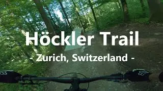 Höckler Trail (Zurich, Switzerland) | Seek the Flow