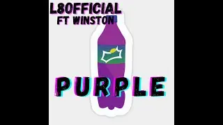 #OM1 L8Official - Purple - (ft.  Winston) - (Prod Bayden Records)