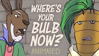 Where's Your Bulb Now? | Dimension 20 Animated
