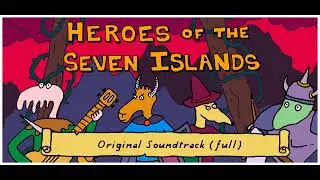 Heroes of the Seven Islands -  Full OST Album with TimeStamps
