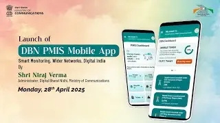Launch of PMIS Mobile App | Real-Time Telecom Project Insights | Digital Bharat Nidhi (DBN) | DoT