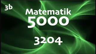 Matematik 5000 3b 3204