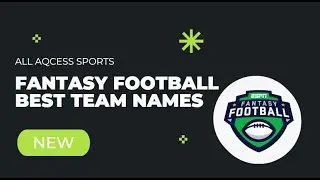 Best Fantasy Football Team Names This Season 2023 | NEW |