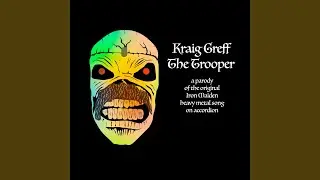 Kraig Greff the Trooper