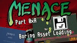 Menace Source Code Part 10 - The Boring Asset Loading (and final) Update