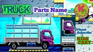 Truck Parts Name | How Truck Works | Kids Learning Video | Amazing Toy Show For Kids