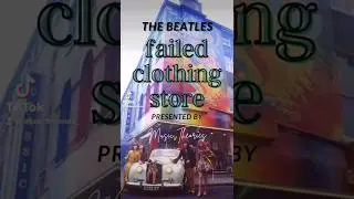 The Beatles failed clothing store