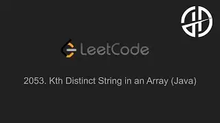 2053. Kth Distinct String in an Array (LeetCode, Java)