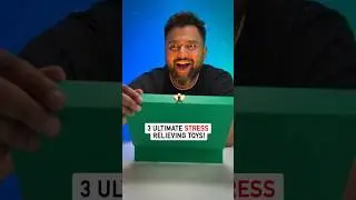 3 Ultimate Stress Busting Toys..!
