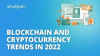 Blockchain And Cryptocurrency Trends 2022 | New Trends In Blockchain 2022| #Shorts| Simplilearn