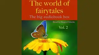 The two travelers 03.2 - The World of Fairy Tales, Vol. 2