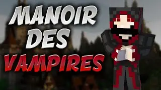 LE MANOIR DES VAMPIRES | COURT MÉTRAGE MINECRAFT HORREUR RP | FILM MINECRAFT | [FR] 2021