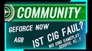 COMMUNITY Reaction: Release vs. Tech, CEO Geh&auml;lter, GF Now und AGB⭐STAR CITIZEN  (GER/DE 04.06.2024)