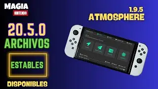 ⚡ ACTUALIZA YA tu Switch: Atmosph&egrave;re 1.9.5 + Sigpatches para 20.5.0 🎮