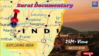 Surat: A Journey Through History || Historical Documentary of Dimond city  || Heritage of Surat