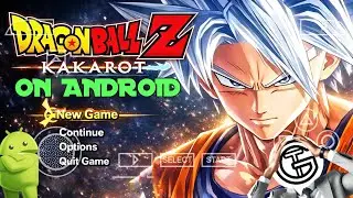 How to Play Dragon Ball Z Kakarot on Android PPSSPP | Full Guide Hindi