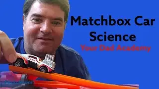 Matchbox Car Science