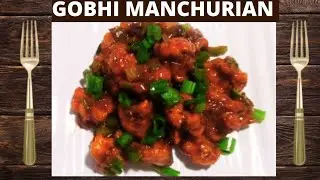 Crispy Gobhi Manchurian | गोभी मंचूरियन बनाएं आसान तरीके से | Restaurant Style Gobhi Manchurian