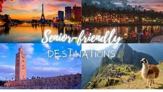 Top 65 Senior-Friendly Travel Destinations in the World (Part 3) #TravelSmartGuide #Vlogazine