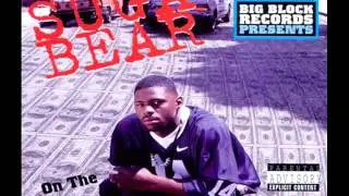 Suga Bear - Thought It Was Safe