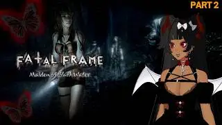 Fatal Frame Part 2! #vtuber #horror