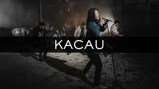 Painful by Kisses - KACAU [Official Music Video]