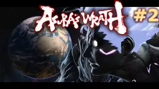 Гнев Асуры - Asura's Wrath #2