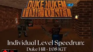 Duke Nukem: Time To Kill - Duke Hill Any% Speedrun (1:08 IGT) [World Record]