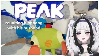 FINDING BING BONG'S EX-HUSBAND 🫢 SOLO PEAK