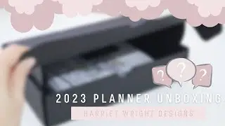 2023 Planner Unboxing // Harriet Wright Designs