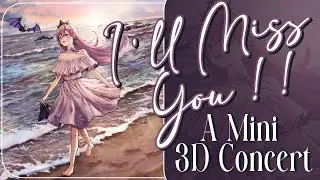 【RUNIE RUSEDAY #85】💗 I'll Miss You While I'm Gone~! 🌿// ✨Mini 3D Concert !!✨