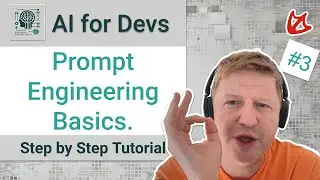 AI for developers: Prompt Engineering Basics (step-by-step Tutorial)