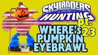 Where's Pumpkin Eyebrawl? Skylander Hunting pt. 23 (The Whole Family)