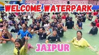 Welcome Waterpark Jaipur 🏊&zwj;♂️ | Day Outing in Jaipur | Wave Pool in Jaipur