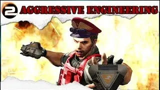 Aggressive Engineering